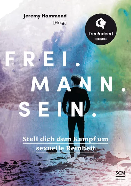 Cover: Frei. Mann. Sein.