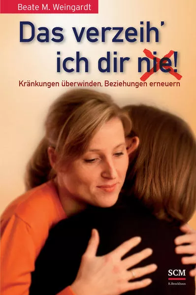 Cover: Das verzeih' ich Dir (nie)!