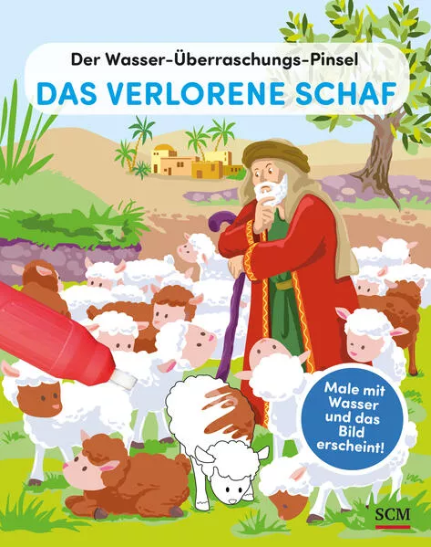 Cover: Der Wasser-Überraschungs-Pinsel - Das verlorene Schaf