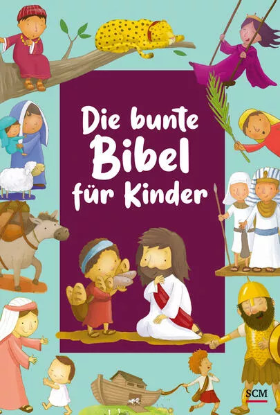 Cover: Die bunte Bibel für Kinder