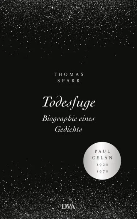 Cover: Todesfuge - Biographie eines Gedichts