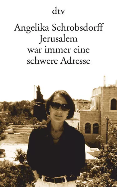 Cover: Jerusalem war immer eine schwere Adresse