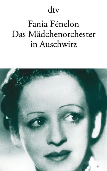 Cover: Das Mädchenorchester in Auschwitz