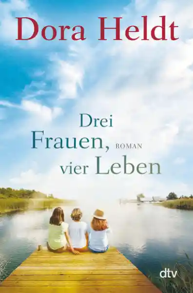 Cover: Drei Frauen, vier Leben