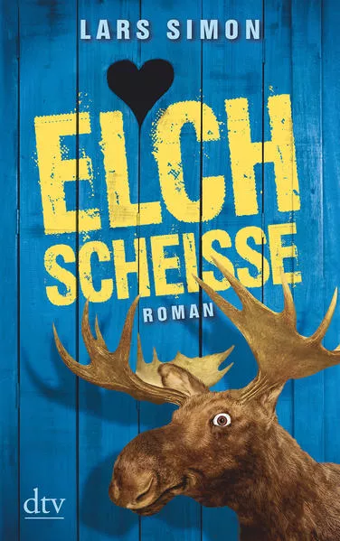 Cover: Elchscheiße