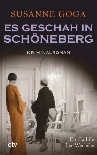 Cover: Es geschah in Schöneberg
