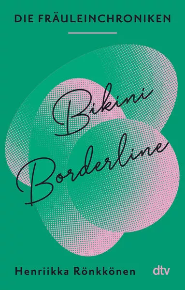 Cover: Die Fräuleinchroniken. Bikini Borderline