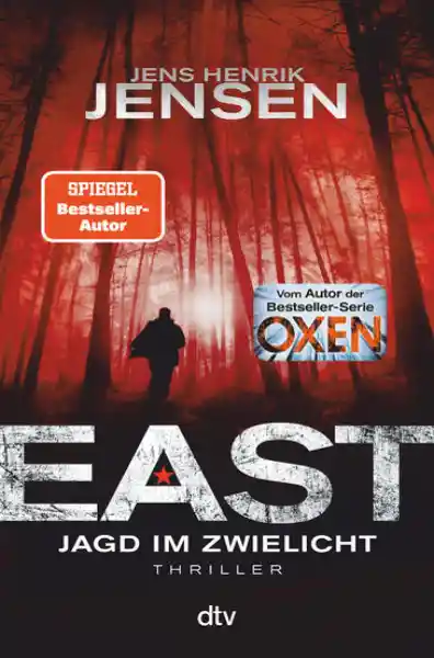 Cover: EAST. Jagd im Zwielicht
