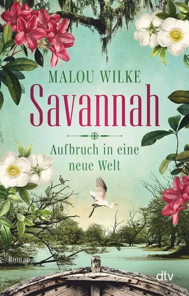 Cover: Savannah – Aufbruch in eine neue Welt