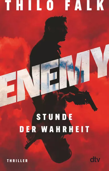 Cover: ENEMY – Stunde der Wahrheit