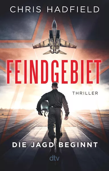 Cover: Feindgebiet – Die Jagd beginnt