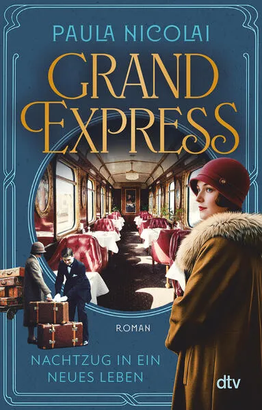 Cover: Grand Express – Nachtzug in ein neues Leben