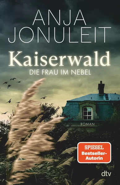 Cover: Kaiserwald. Die Frau im Nebel
