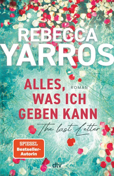 Cover: Alles, was ich geben kann – The Last Letter