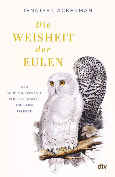 Cover: Die Weisheit der Eulen