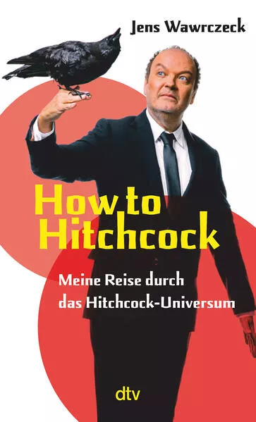 Cover: How to Hitchcock
