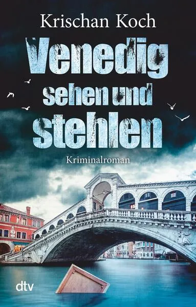 Cover: Venedig sehen und stehlen