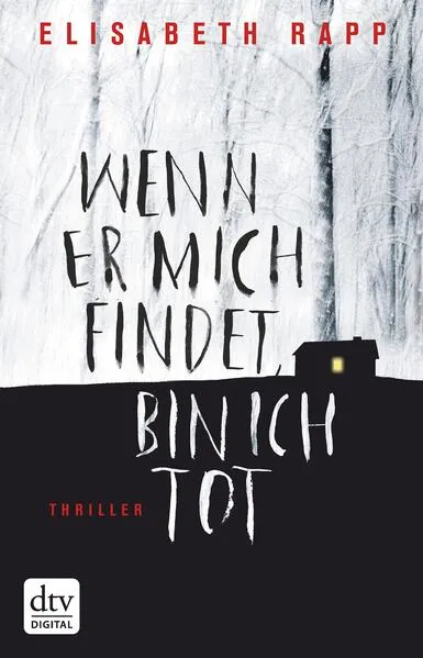 Cover: Wenn er mich findet, bin ich tot