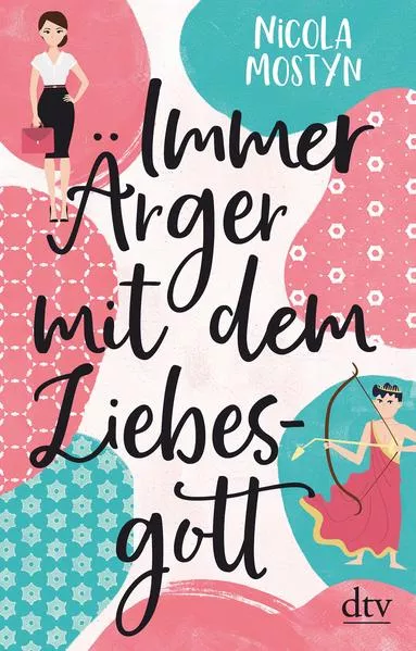 Cover: Immer Ärger mit dem Liebesgott