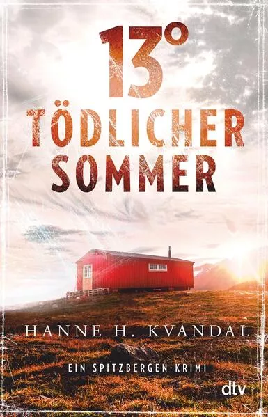 Cover: 13° – Tödlicher Sommer