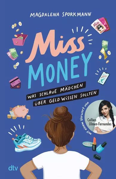 Cover: Miss Money – Was schlaue Mädchen über Geld wissen sollten