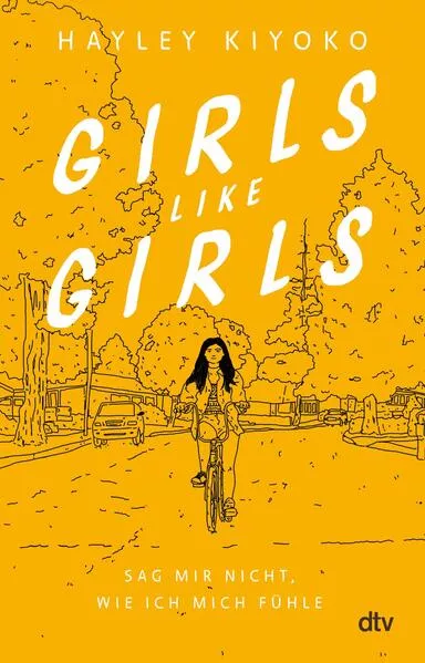 Cover: Girls like girls – Sag mir nicht, wie ich mich fühle