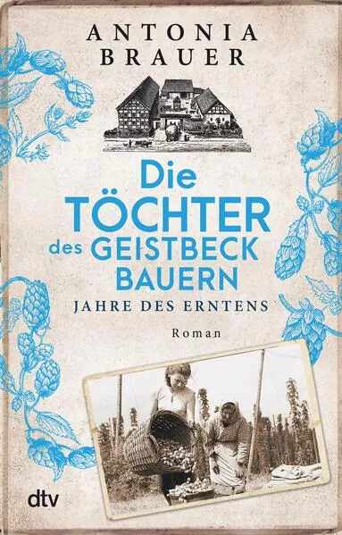 Die Töchter des Geistbeckbauern</a>