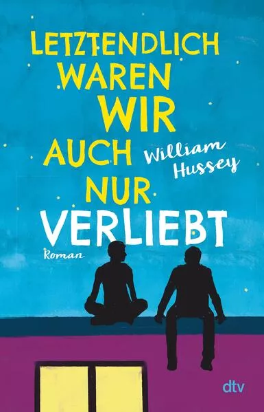 Cover: Letztendlich waren wir auch nur verliebt