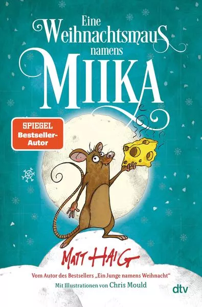 Cover: Eine Weihnachtsmaus namens Miika