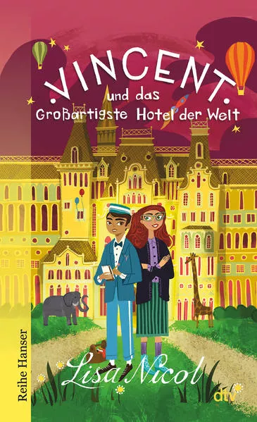 Cover: Vincent und das Großartigste Hotel der Welt
