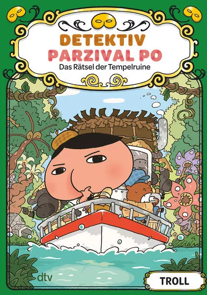 Cover: Detektiv Parzival Po (5) - Das Rätsel der Tempelruine