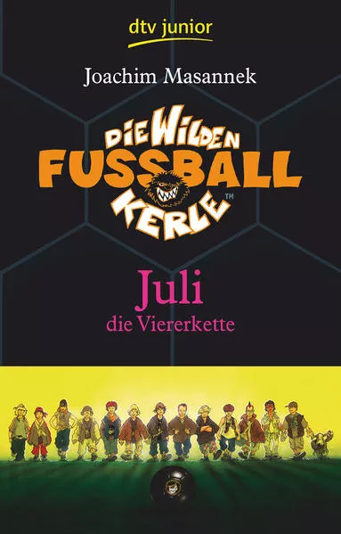 Cover: Die Wilden Fußballkerle – Juli die Viererkette