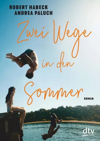 Cover: Zwei Wege in den Sommer