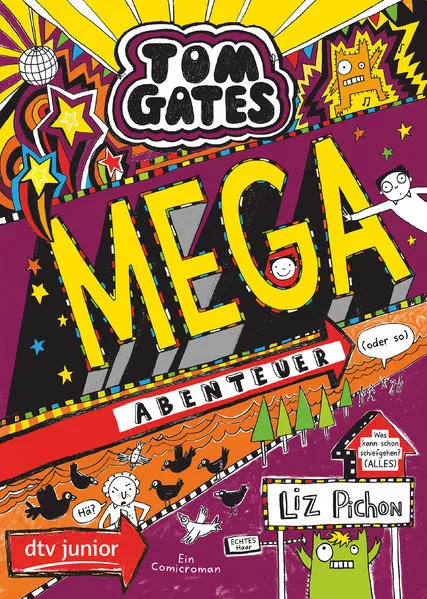 Cover: Tom Gates: Mega-Abenteuer (oder so)