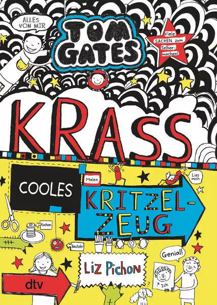Cover: Tom Gates: Krass cooles Kritzelzeug