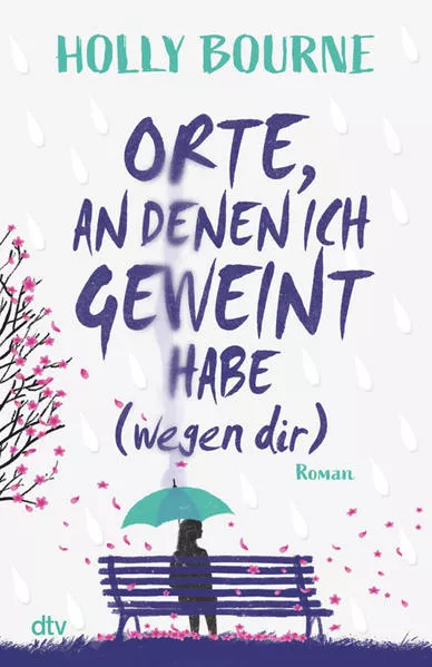 Orte, an denen ich geweint habe (wegen dir)</a>