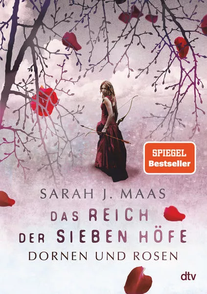 Cover: Das Reich der sieben Höfe – Dornen und Rosen