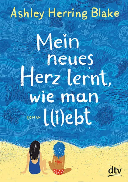 Cover: Mein neues Herz lernt, wie man l(i)ebt