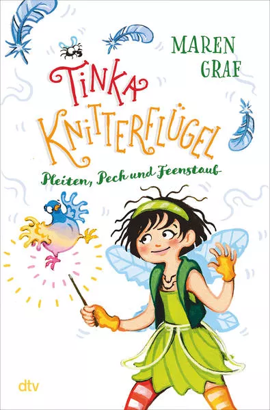 Tinka Knitterflügel – Pleiten, Pech und Feenstaub</a>