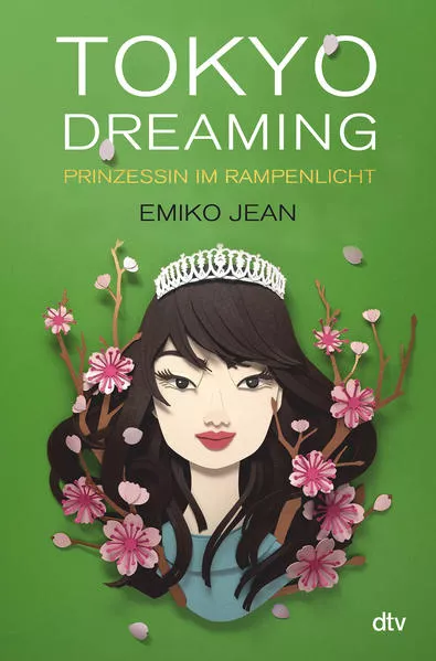 Tokyo dreaming – Prinzessin im Rampenlicht</a>