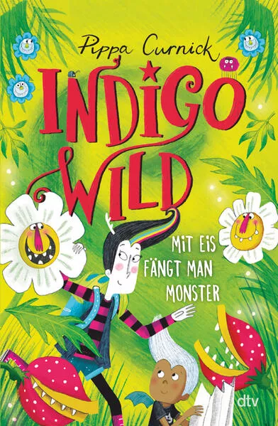 Cover: Indigo Wild – Mit Eis fängt man Monster
