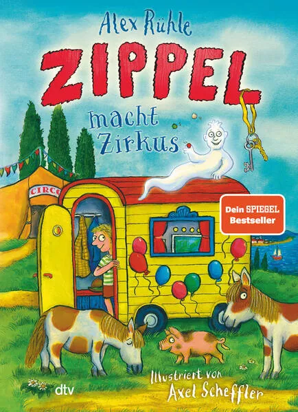 Cover: Zippel macht Zirkus