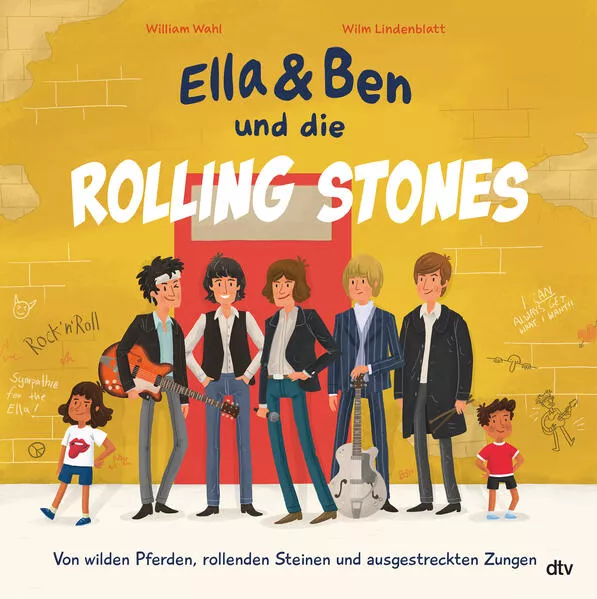 Cover: Ella & Ben und die Rolling Stones – Von wilden Pferden, rollenden Steinen und ausgestreckten Zungen