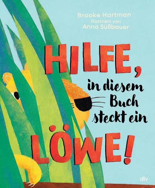 Cover: Hilfe, in diesem Buch steckt ein Löwe!