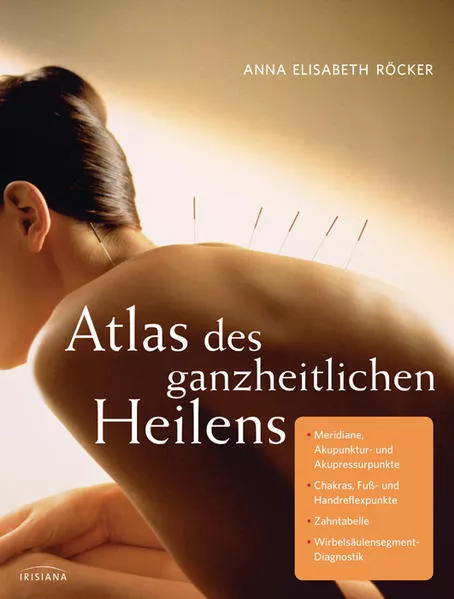 Cover: Atlas des ganzheitlichen Heilens