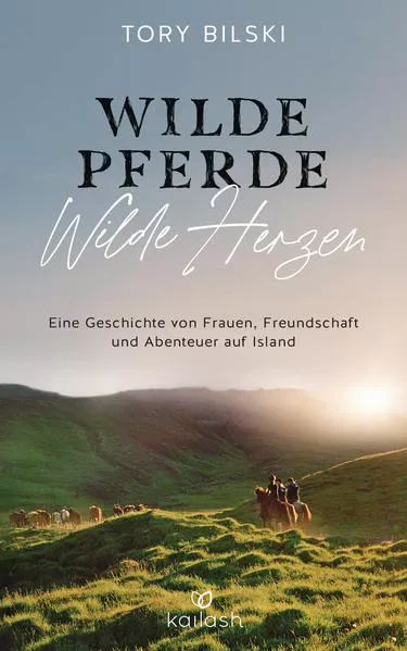 Cover: Wilde Pferde, wilde Herzen