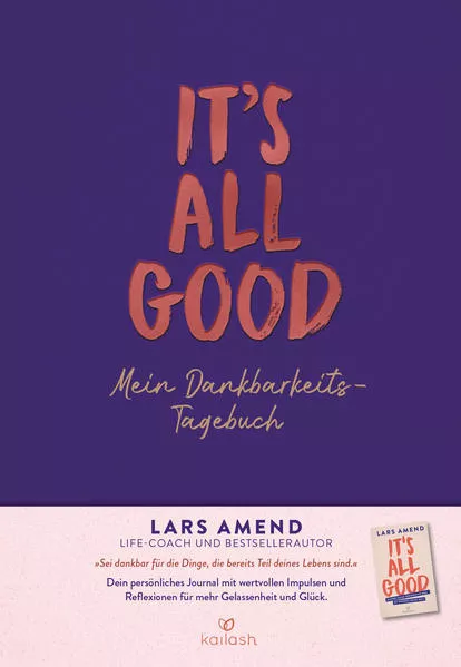Cover: It’s All Good - Mein Dankbarkeitstagebuch