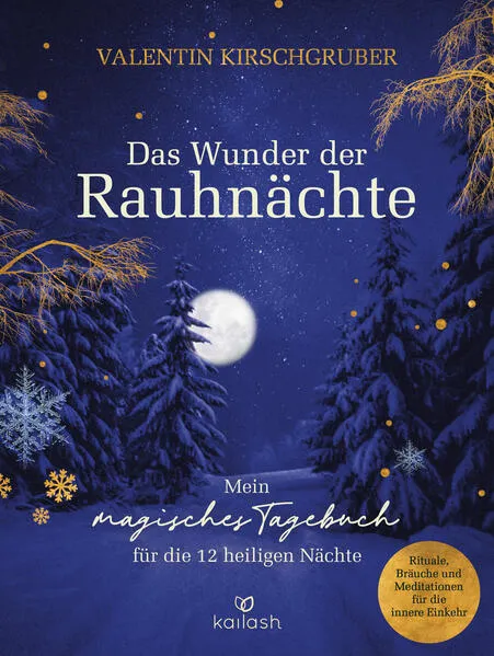 Cover: Das Wunder der Rauhnächte