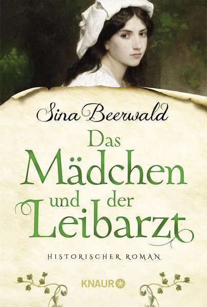 Cover: Das Mädchen und der Leibarzt