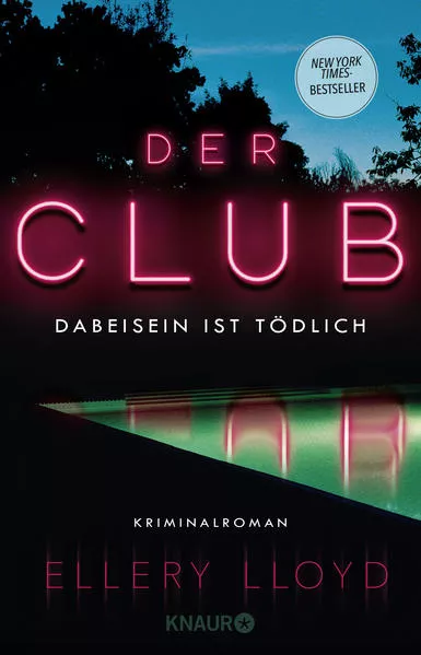 Cover: Der Club. Dabeisein ist tödlich